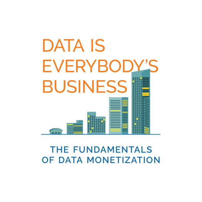 Data Is Everybody's Business